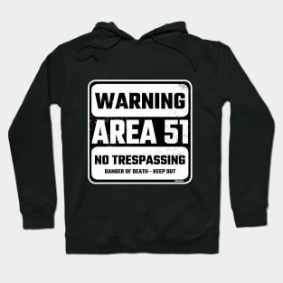 Area 51 Black and white version Hoodie